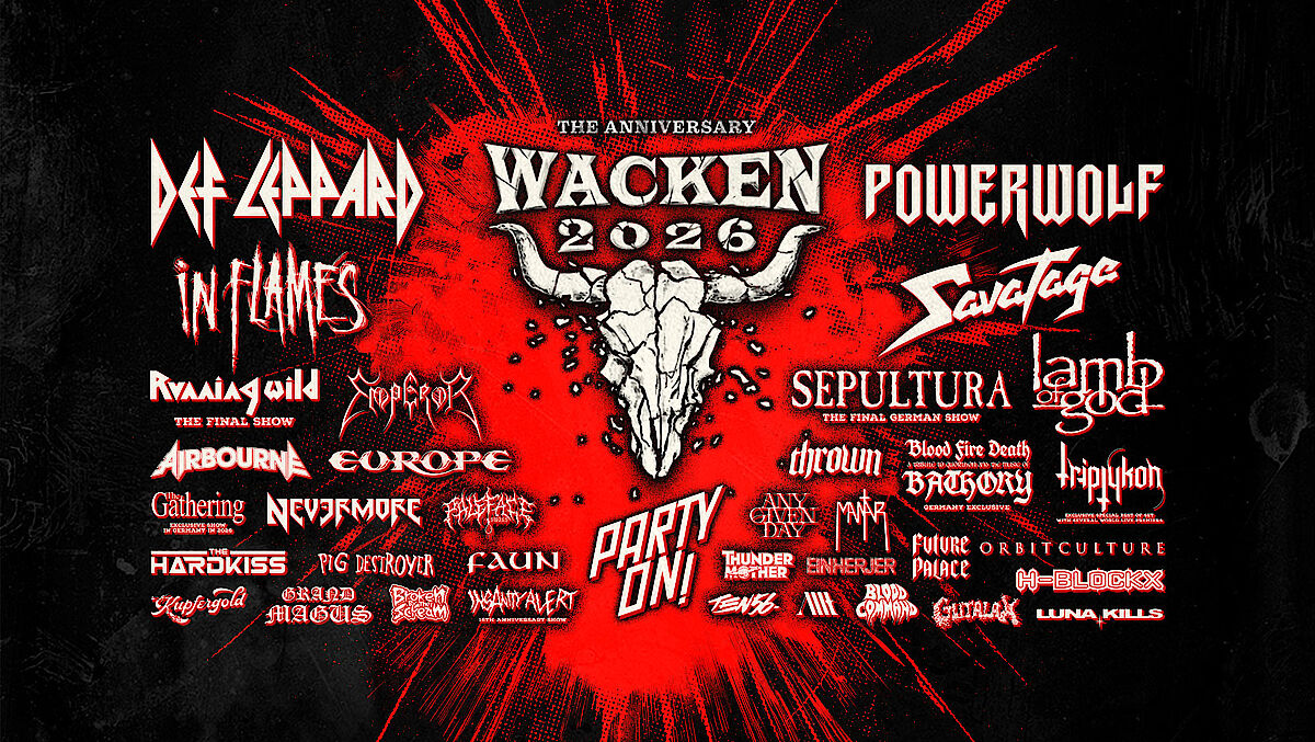 PARTY ON! - The first 35 bands for W:O:A 2026! | Wacken Open Air
