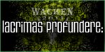 LACRIMAS PROFUNDERE
